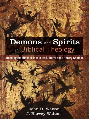 cover image of Demons and Spirits in Biblical Theology